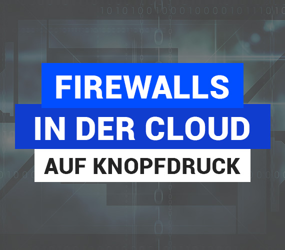Firewalls in der Cloud