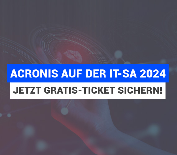 Acronis auf der it-sa 2024 – Jetzt Gratis-Ticket sichern!