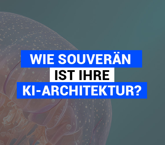 KI souverän nutzen: 10 Fragen, die über die Zukunft Ihrer KI-Architektur entscheiden